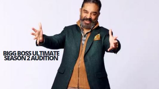 bigg boss ultimate season 2 audition